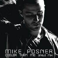 Cooler Than Me MIKE POSNER CD@2010