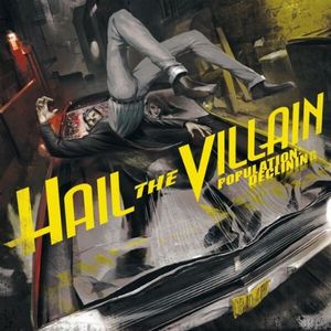 HAIL THE VILLAIN CD 2010