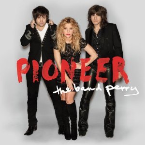 THE BAND PERRY CD 2013
