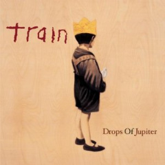 Drops Of Jupiter (2001)) cd